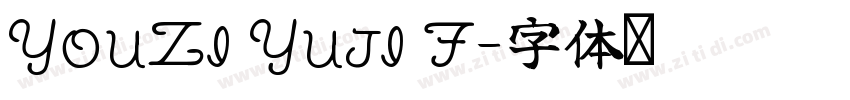 YouZi Yuji F字体转换